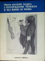 L' occupazione tedesca er gli ebrei di Roma