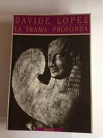 La Trama Profonda - Tragedia Greca E Psicanalisi