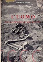 L' Uomo Nello Spazio E Nel Tempo (Lineamenti Di Antropologia)