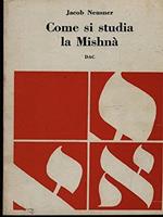 Come Si Studia La Mishna'