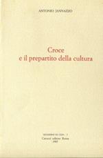 Croce E Il Prepartito Della Cultura