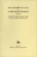 Don Giuseppe De Luca et l'Abbé Henri Bremond. Vol.I: 1929-1933. De l'Histoire litteraire du sentiment