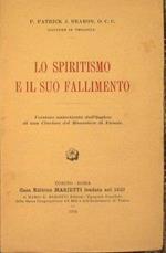 Lo Spiritismo E Il Suo Fallimento