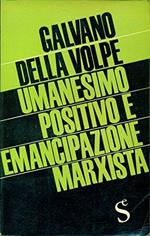 Umanesimo Positivo E Emancipazione Marxista