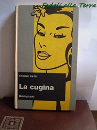 La cugina - Ercole Patti - Libro Usato - Bompiani 