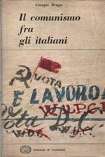 Il comunismo fra gli italiani - saggio di sociologia