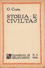 Storia E Civilta' - Quaderni Di Bilychnis (N. 8 - 1922)