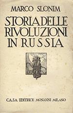 Storia delle rivoluzioni in Russia : 1700 - 1917. Da Pietro il Grande a Lenin