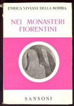 Nei monasteri fiorentini