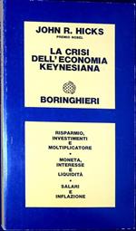 LA CRISI DELL'ECONOMIA KEYNESIANA