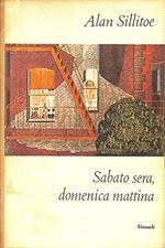 Sabato sera, domenica mattina