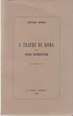 I Teatri Di Roma Nel Secolo Decimosettimo