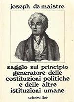 Saggio sul principio generatore delle costituzioni politiche e delle altre istituzioni umane