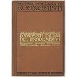 Economisti Italiani Del Risorgimento. Saggi Di Romagnosi, Mazzini, Cattaneo, Cavour, Ferrara. - Saggio Di Martello Sulla Teoria Del Valore Di Ferrara