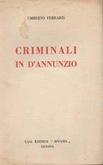 Criminali In D'Annunzio