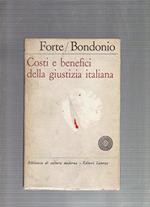 Costi E Benefici Della Giustizia Italiana