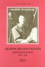 Giuseppe dei conti Mancini arcivescovo di Siena (1824-1855)