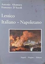 Lessico Italiano, Napoletano, Con Elementi Di Grammatica E Metrica