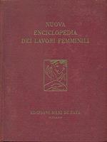 Nuova enciclopedia dei lavori femminili