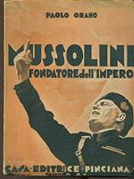 Mussolini fondatore dell'impero