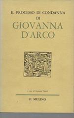 Il processo di condanna di Giovanna d'Arco