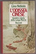 L' odissea cinese. Uomini e storie della lunga marcia