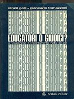 Educatori O Giudici? - La Valutazione E L'Orientamento Nella Scuola