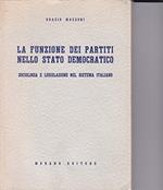 La funzione dei partiti nello stato democratico sociologia e legislazione nel sistema italiano