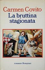 La bruttina stagionata