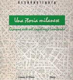 Una storia milanese - Giovane arte nel capoluogo lombardo