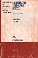 L' Universale singolare, saggi filosofici e politici dopo la 