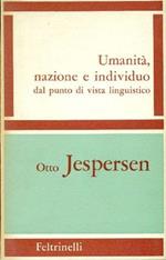 Umanità, nazione e individuo dal punto di vista linguistico