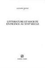 Littérature et société en France au XVIIe siècle: 1