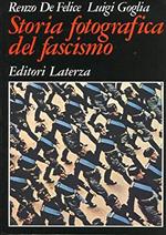 Storia fotografica del fascismo