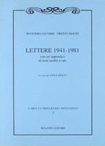 Lettere 1941-1981. Con un'appendice di testi inediti o rari