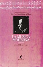 Storia della musica. The New Oxford History of Music: 10