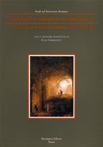 Architetti e ingegneri a confronto. Vol. I: L'immagine di Roma fra Clemente XIII e Pio VII: 1