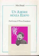 Un amore senza Edipo