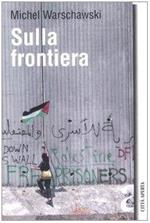 Sulla frontiera