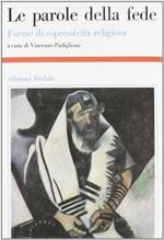 Le parole della fede. Forme di espressività religiosa