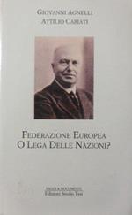 Federazione Europea o Lega delle Nazioni? (1918)