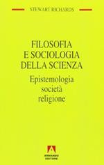 Filosofia e sociologia della scienza. Epistemologia, società, religione