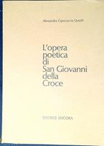 L' opera poetica di san Giovanni della Croce