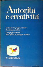 Autorità e creatività. Contributi del gruppo di Firenze di psicologia analitica e del gruppo di Roma della Rivista di psicologia analitica