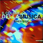 Il colore della musica, 5. edizione : Sinestesie