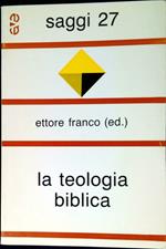 La teologia biblica natura e prospettive : in dialogo con Giuseppe Segalla