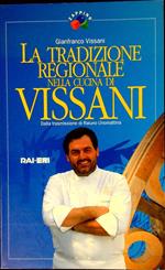 La tradizione regionale nella cucina di Vissani