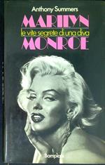 Marilyn Monroe : le vite segrete di una diva