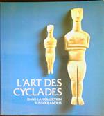 L' art des Cyclades dans la collection N.P. Goulandris : marbre, céramique et métal à l'âge du bronze ancien Galeries nationales du Grand Palais, Paris, 7 octobre - 9 janvier 1984