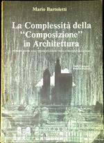La complessità della composizione in architettura : introduzione alla progettazione dello spazio per abitare